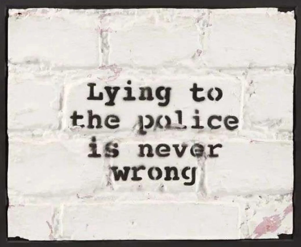 Banksy, Lying To The Police is Never Wrong, 2001