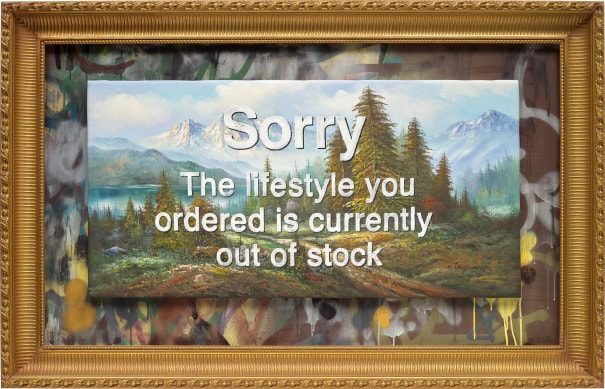 Banksy, Sorry The Lifestyle You Ordered is Currently Out of Stock, 2012